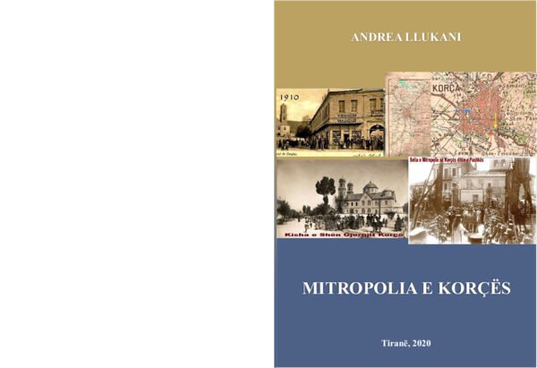 Andrea Llukani: Mitropolia e Korçës